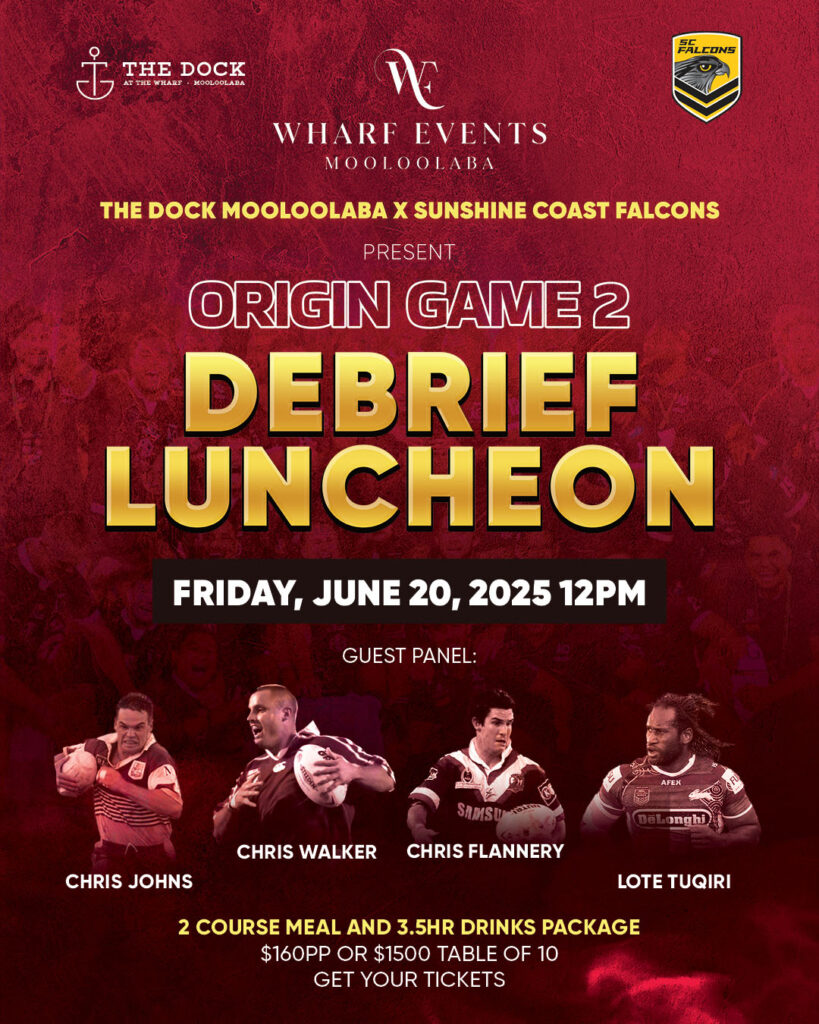 State of Origin Game 2 Debrief - The Dock Mooloolaba - June 20th
